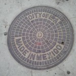 City of L.A. Manhole Cover ... Made in Mexico